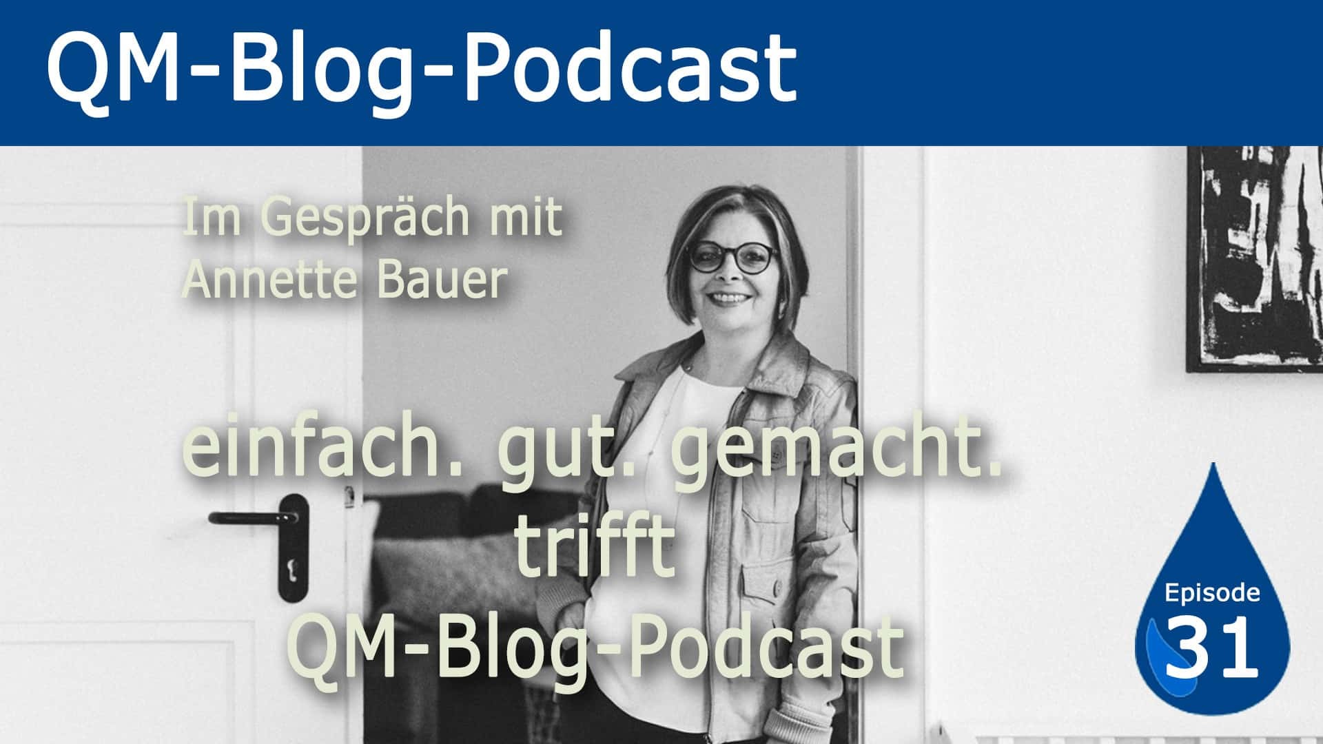 Einfach Gut Gemacht Trifft Qm Blog Podcast Joseph Beratung