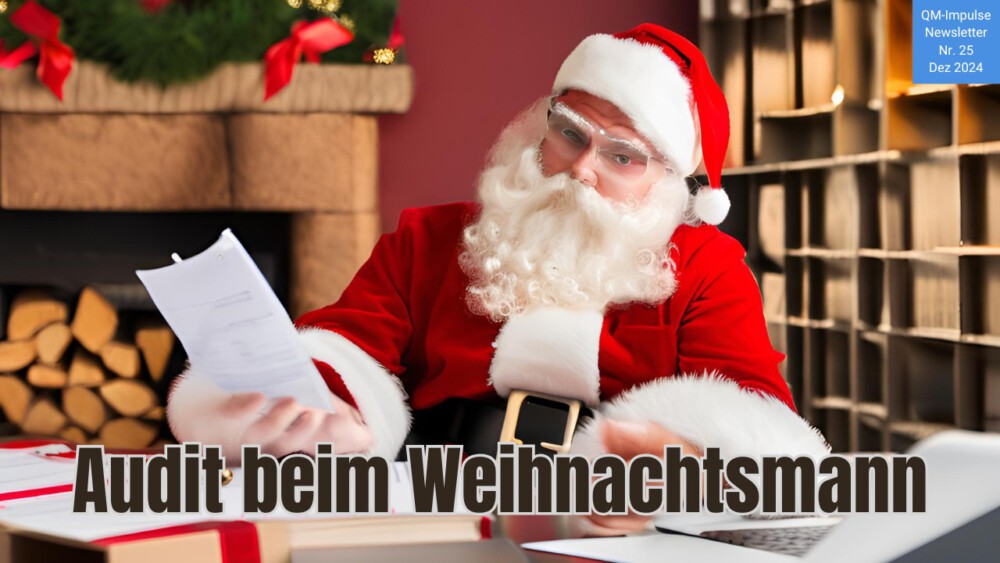 25 Audit beim Weihnachtsmann 2024 12 - Audit beim Weihnachtsmann